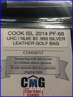 2014 Cook Islands, 1 Oz. 999 Silver $5 Dollar Leather Golf Bag CMG PF-68 UHC